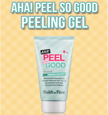 Faith in Face - AHA Peel So Good Peeling Gel 125ml, 125ml, 150 g, 8809382880437