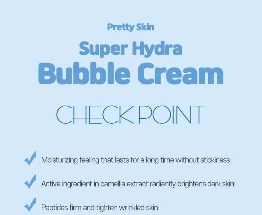 Pretty skin - Super Hydra Bubble Cream, 100ml, 225 g, 8809639173091