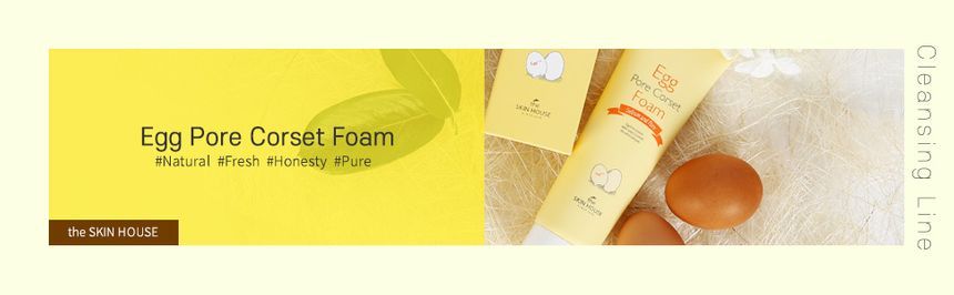 the SKIN HOUSE - Egg Pore Corset Foam, 120ml, 157 g, 8809080822050