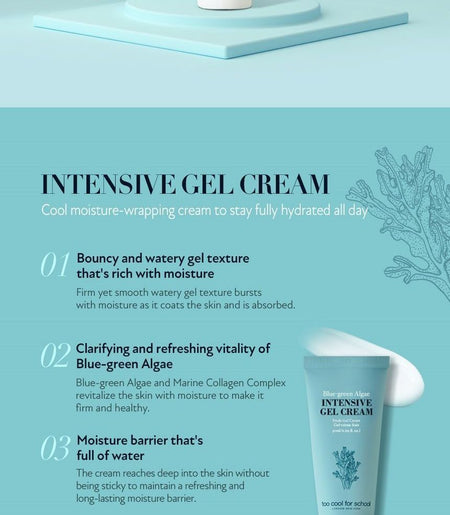 too cool for school - Blue-Green Algae Intensive Gel Cream, 50ml, 74 g, 8809658626653