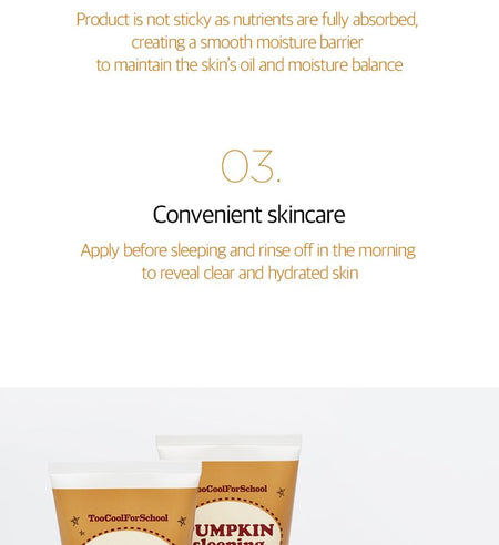 too cool for school - Pumpkin Sleeping Pack, 100ml, 147 g, 8809297210954