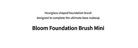 JAVIN DE SEOUL - Bloom Foundation Brush Mini, White, 50 g, 8809298734848
