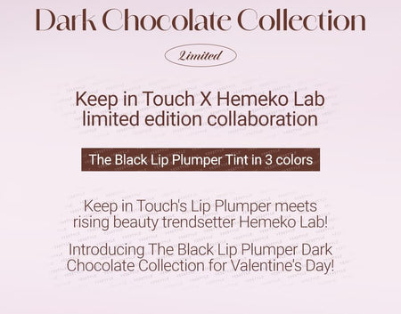 Keep in Touch - The Black Lip Plumper Tint Dark Chocolate Collection Set, 3 pcs, 99 g, 8809889880022