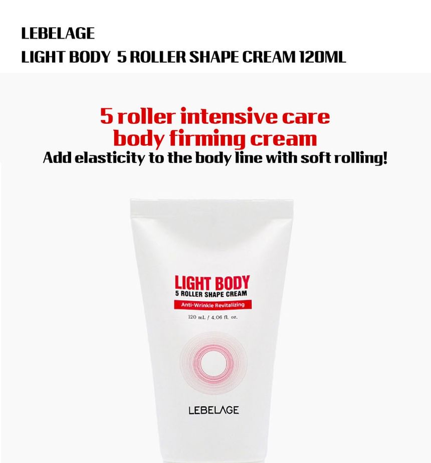 LEBELAGE - Light Body 5 Roller Shape Cream, 120ml, 245 g, 8809445611862
