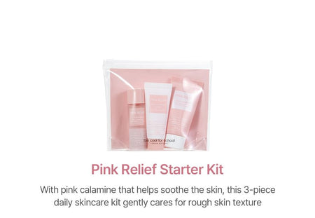 too cool for school - Pink Relief Starter Kit, 3 pcs, 200 g, 8809815644520