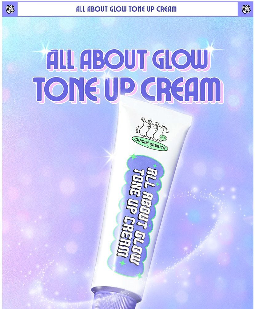 CHASIN’ RABBITS - All About Glow Tone Up Cream, 50ml, 130 g, 8809663576387