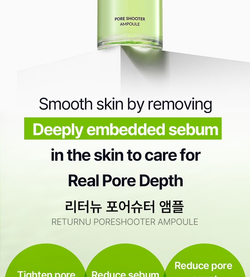 RETURNU - Pore Shooter Ampoule, 30ml, 74 g, 8809810320252