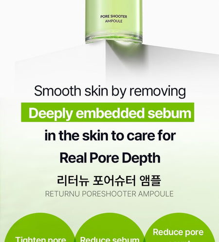 RETURNU - Pore Shooter Ampoule, 30ml, 74 g, 8809810320252