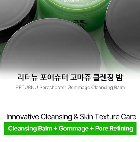 RETURNU - Pore Shooter Gommage Cleansing Balm, 95ml, 178 g, 8809810320795